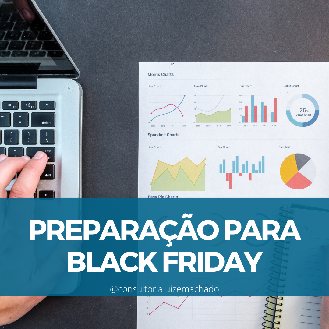 Read more about the article Preparação para a Black Friday